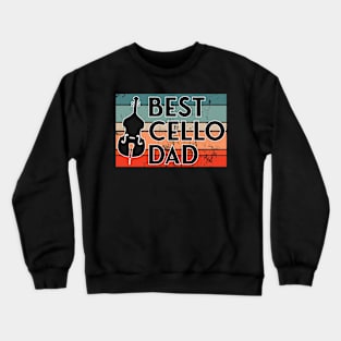 Best Cello dad Crewneck Sweatshirt